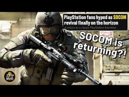 Wait... SOCOM is coming back?