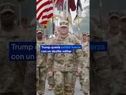 Trump lanza exhibición de fuerza con desfile militar y provoca protestas contra él en todo el país