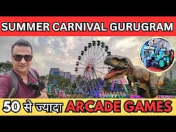 Summer carnival 🎡 2025 gurugram / gurgaon mela 2025 / delhi ncr mela