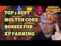 Top 3 Best Molten Core Bosses for XP Farming! Warcraft Rumble