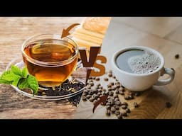 Tea vs Coffee – Which One Is Healthier?