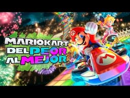 Mario Kart : Del Peor al Mejor I Fedelobo