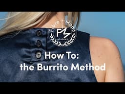 Learn All About the Burrito Method