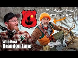 Through the Eyes of a Maine Guide Podcast Ep 1 | Four season guiding with Wade Kelly