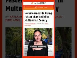 Homelessness Is Outpacing Housing in Multnomah County