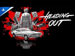 Heading Out - Console Announcement Trailer | PS5 Games