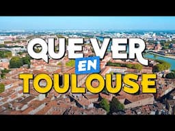 🧳️ TOP 10 Que Ver en TOULOUSE ✈️ Guía Turística Que Hacer en TOULOUSE
