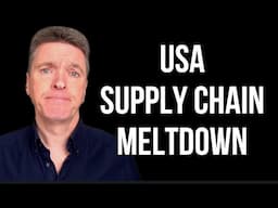 USA Supply Chain Meltdown