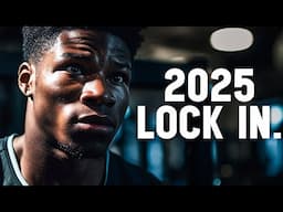LOCK IN FOR 2025 - Powerful Motivational Speech