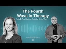 The 4th Wave with Dr Joe Vitale