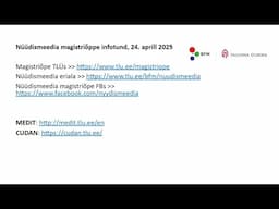 Tallinna Ülikooli nüüdismeedia magistriõppe infotund