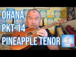 Got A Ukulele Reviews - Ohana PKT-14 Pineapple Tenor