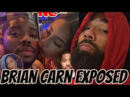 Brian Carn Exposed By 10 Year Girlfriend Right After Trying To Rebuke Tiphani Montgomery Publicly!