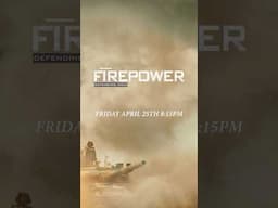 Watch 'Firepower: Defending India' on 25th April, Friday at 8:15 PM.