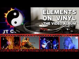Elements on Vinyl - The Video Album