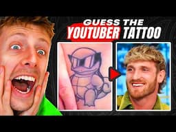 Guess The YouTuber Tattoo