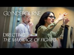Directing The Marriage of Figaro