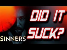 SINNERS MOVIE REVIEW | Did It Suck? | Let's Talk Episode 96