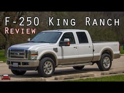 2010 Ford F-250 King Ranch Diesel Review - Luxury, Power, & Uncertainty...
