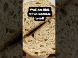 SURPRISING Cost of Homemade Bread #food