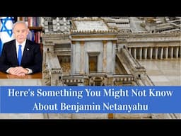 Here's Something You Might Not Know About Benjamin Netanyahu