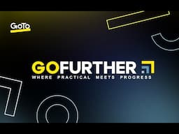 GoFurther: Where Practical Meets Progress