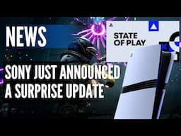 Sony Just Announced a Surprise Update - PS5 Exclusive Delayed, State of Play Today, PS5 Pro Upgrade