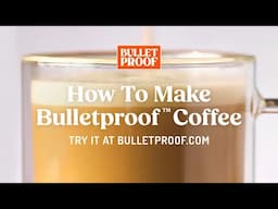 The Original Bulletproof Coffee Recipe (2025) | Butter Coffee for Focus, Energy & Clarity