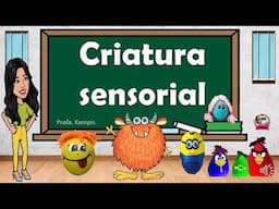 Criaturas sensoriales