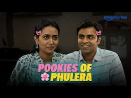 Pookies of Phulera 🎀 ft. Sachiv Ji and Rinki | Jitendra Kumar | Panchayat | Prime Video India