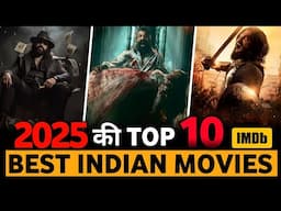 Top 10 Best HIGHEST IMBD RATED Indian Movies In Hindi 2025