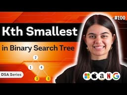 Kth Smallest in BST | DSA Series : L.100