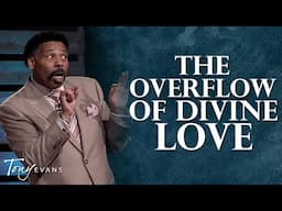 You Were Created to Love Like Christ | Tony Evans Highlight