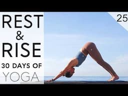Day 25 - Yoga For Shoulder and Neck Tension | Rest & Rise