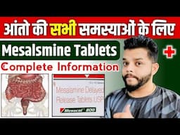 Mesalamine Tablet Uses, Dose And Side Effects | Mescol Tablet Review | Gyanear