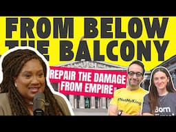 'Repair the DAMAGE from EMPIRE' - BELL RIBEIRO-ADDY | From Below the Balcony