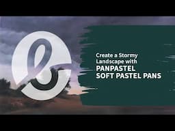 Paint a Moody Stormy Landscape with PanPastels | Tutorial by Donna Aldridge