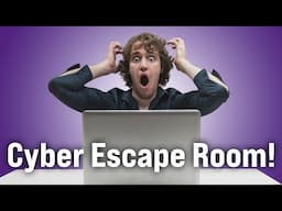 Can You Escape the Cyber Room?