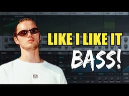 How to Make "Like I Like It" Bass by Mau P