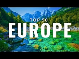 50 Best Natural Wonders To Visit in Europe 2025 | Europe Travel Video