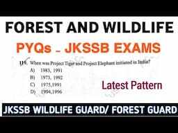 Forest and Wildlife Jkssb Wildlife Guard || PYQs JKSSB EXAMS #jkssb