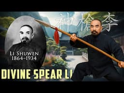 Great Kung Fu Masters From Chinese History: Li Shuwen