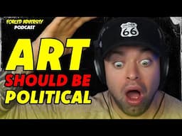 Art SHOULD BE Political + AI Video is DOOM | FAPcast