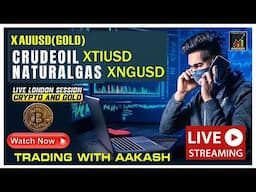 🔴28 APRIL 2025 LIVE CRUDEOIL,NATURALGAS,LIVE CRYPTO TRADING,FOREX ,GOLD,SILVER...TRADING WITH AAKASH
