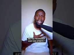 Are you the baddest host kwa streets ?