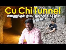 பயங்கரமான பூமிக்கடியில் உள்ள Tunnel சுற்றுலா I Ch Chu Tunnel Full Day Tour - Ho Chi Minh , Vietnam