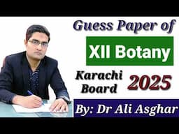 Guess Paper of XII Botany 2025 (Karachi Board)