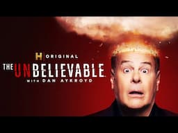 Dan Aykroyd brings the weirdest tales from history on The UnBelievalable.