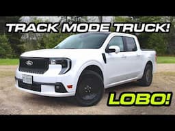 2025 Ford Maverick Lobo Gets Track Mode and It’s Wild!