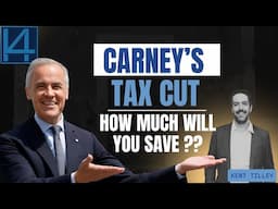 Mark Carney's middle class tax cut and what it means for you.